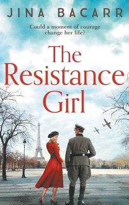 The Resistance Girl by Bacarr, Jina