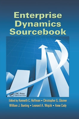 Enterprise Dynamics Sourcebook by Hoffman, Kenneth C.