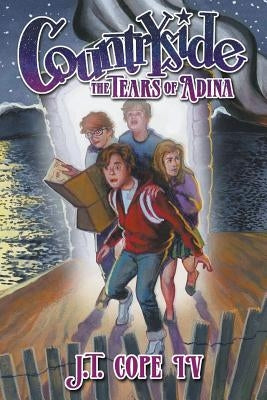 Countryside: The Tears of Adina by Cope, J. T., IV