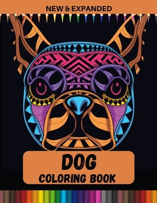 Dog Coloring Book (New & Expanded): Relaxing Animal Coloring Pages for Kids (4-12) by Point, Print