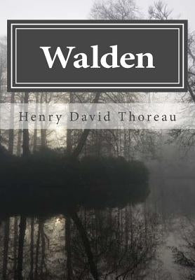 Walden by Thoreau, Henry David