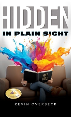 Hidden in Plain Sight by Overbeck, Kevin