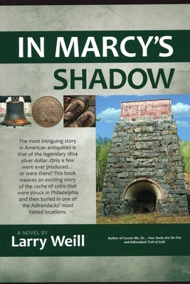 In Marcy's Shadow by Weill, Larry