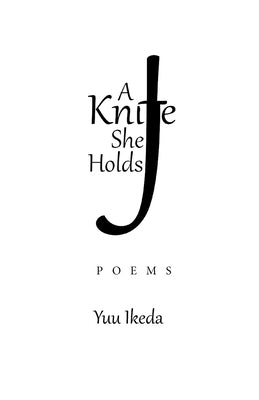 A Knife She Holds by Ikeda, Yuu