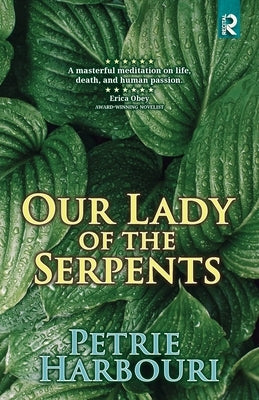 Our Lady of the Serpents by Harbouri, Petrie