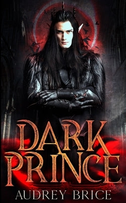 Dark Prince by Brice, Audrey