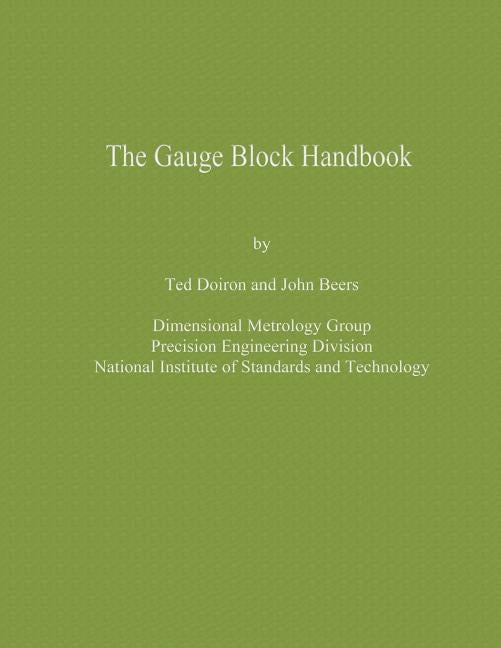The Gauge Block Handbook by Beers, John