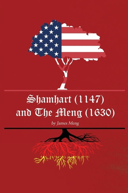 Shamhart (1147) and The Meng (1630) by Meng, James