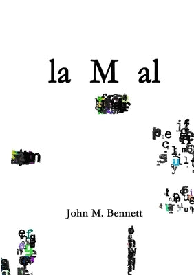 la M al by Bennett, John M.