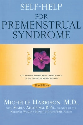 Self-Help for Premenstrual Syndrome: Third Edition by Harrison, Michelle