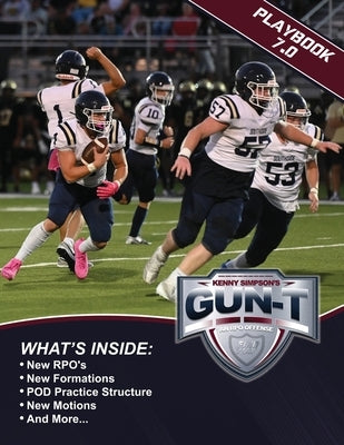 Gun T System 7.0 Playbook Update by Simpson, Kenny