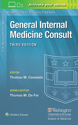 Washington Manual(r) General Internal Medicine Consult by Ciesielski, Thomas