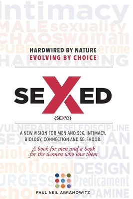 Sexed: black and white version by Abramowitz, Paul N.