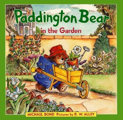 Paddington Bear in the Garden by Bond, Michael
