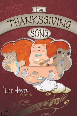 The Thanksgiving Song by Haven, Lee