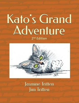 Kato's Grand Adventure by Tritten, Jim