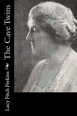 The Cave Twins by Fitch Perkins, Lucy