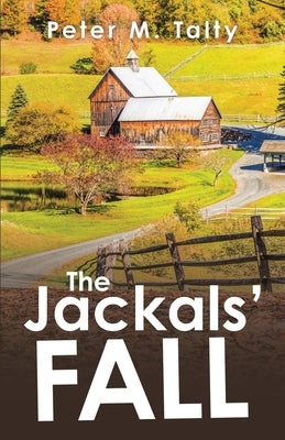 The Jackals' Fall by Talty, Peter M.