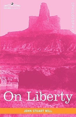On Liberty by Mill, John Stuart