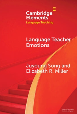 Language Teacher Emotions by Song, Juyoung