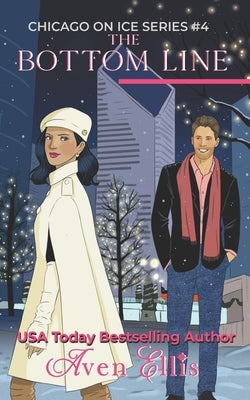 The Bottom Line: A hockey romance by Ellis, Aven