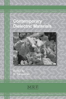 Contemporary Dielectric Materials by Saravanan, R.