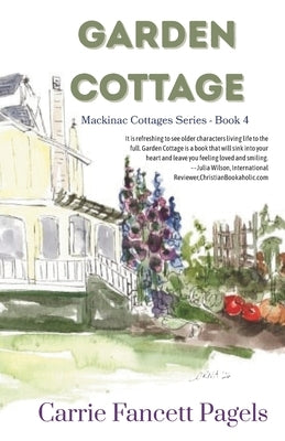 Garden Cottage: A Mackinac Island Novel with Romance by Bricco, Lorna