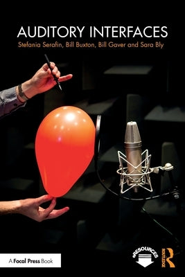 Auditory Interfaces by Serafin, Stefania