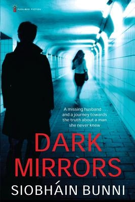 Dark Mirrors by Bunni, Siobhain