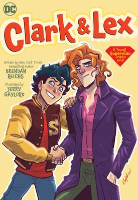 Clark & Lex by Reichs, Brendan