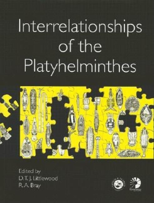 Interrelationships of the Platyhelminthes by Littlewood, D. T. J.
