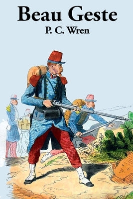 Beau Geste by Wren, P. C.
