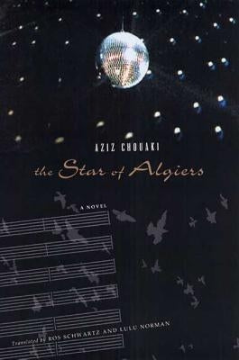 The Star of Algiers by Schwartz, Ros