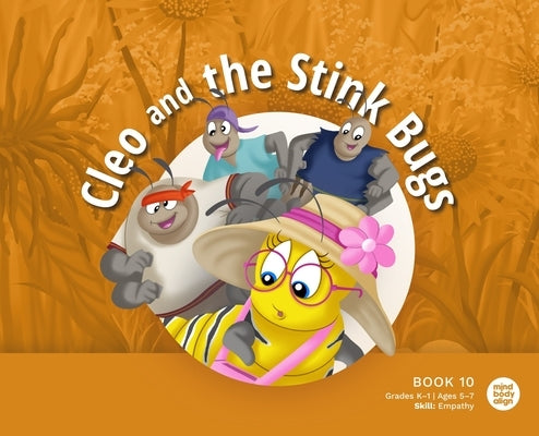 Cleo and the Stink Bugs by Mind Body Align