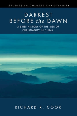 Darkest before the Dawn by Cook, Richard R.