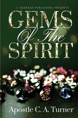 Gems of the Spirit by Turner, Carlos