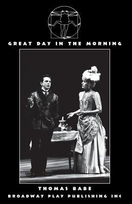 Great Day In The Morning by Babe, Thomas