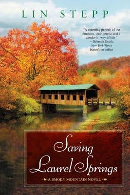 Saving Laurel Springs by Stepp, Lin