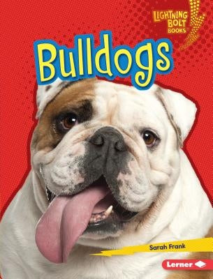 Bulldogs by Frank, Sarah