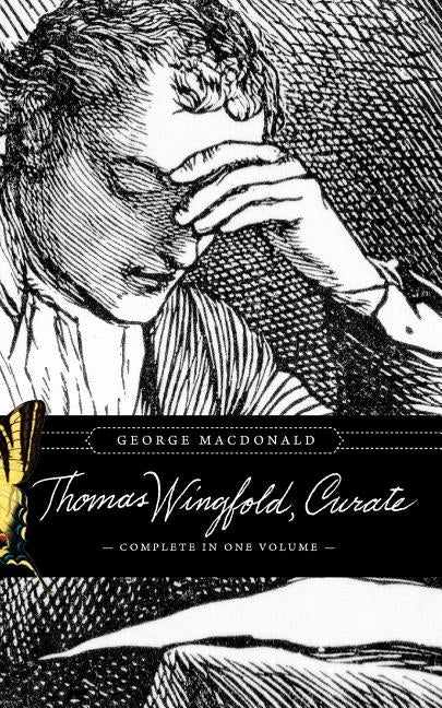 Thomas Wingfold, Curate by MacDonald, George
