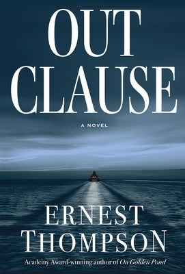 Out Clause by Thompson, Ernest