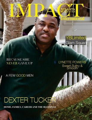 Impact Atlanta Magazine International: Fashion & Beauty by Jones, Susan y.
