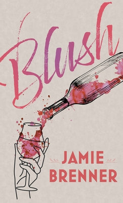 Blush by Brenner, Jamie