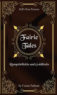 Fairie Tales - Rumpelstiltzkin and Goldilocks by Fathom, Count