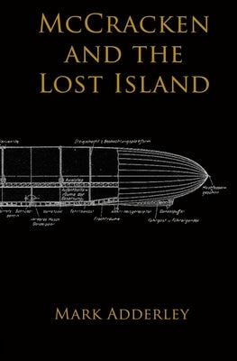 McCracken and the Lost Island by Adderley, Mark