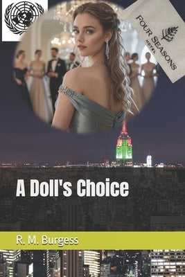 A Doll's Choice by Burgess, R. M.