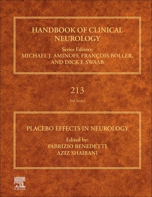 Placebo Effects in Neurology: Volume 213 by Benedetti, Fabrizio