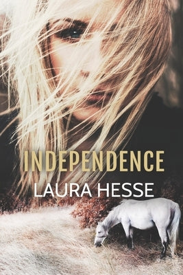 Independence by Hesse, Laura
