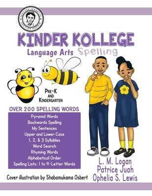 Kinder Kollege Language Arts: Spelling by Lewis, Ophelia S.
