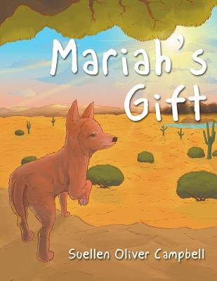 Mariah's Gift by Campbell, Suellen